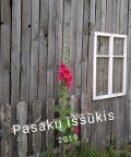 PASAKŲ IŠŠŪKIS 2019 RUGSĖJO 9 - 30 DIENOMIS